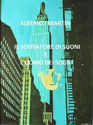 cover image of Il soffiatore di suoni e l'uomo dei sogni